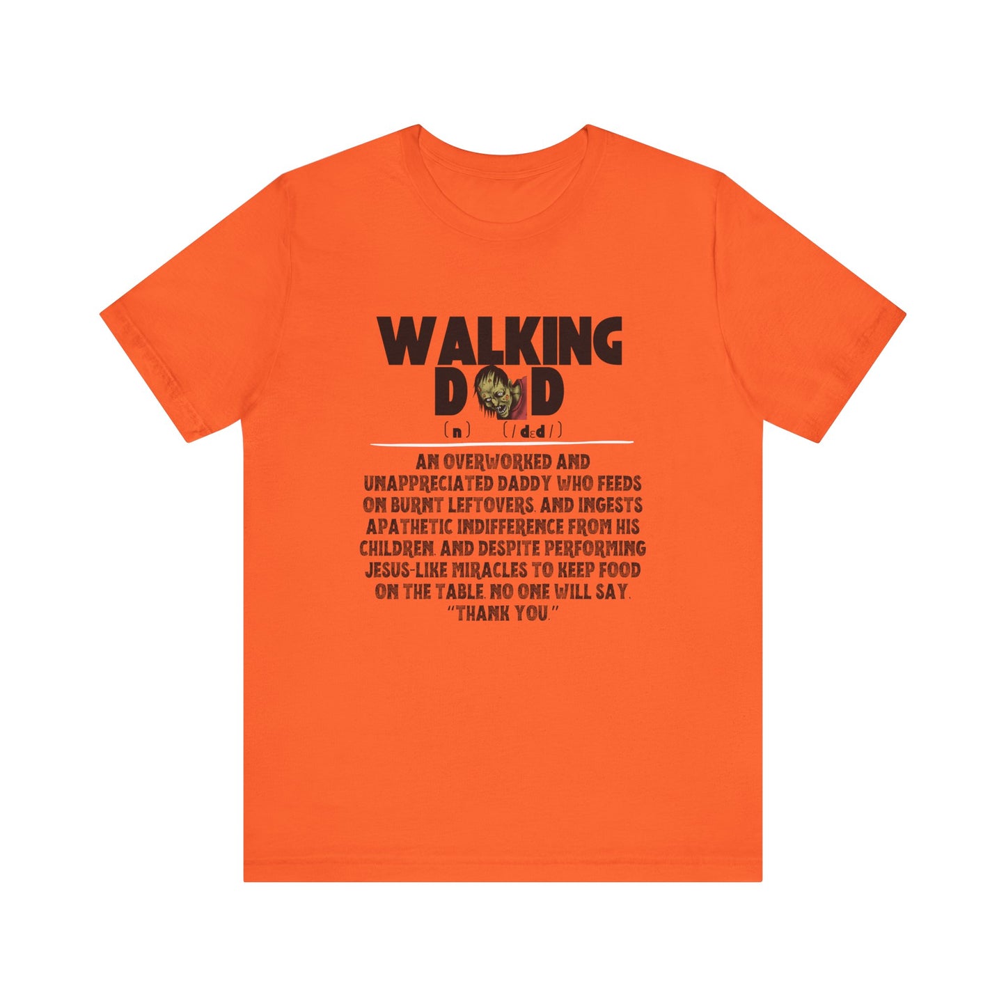 Walking Dad/Dead Shirt, Gift For Halloween, Dad Noun Shirt, Reality Check Dad Shirt, Father's Day Clothing, Spooky Dad Gift, Dad Tee