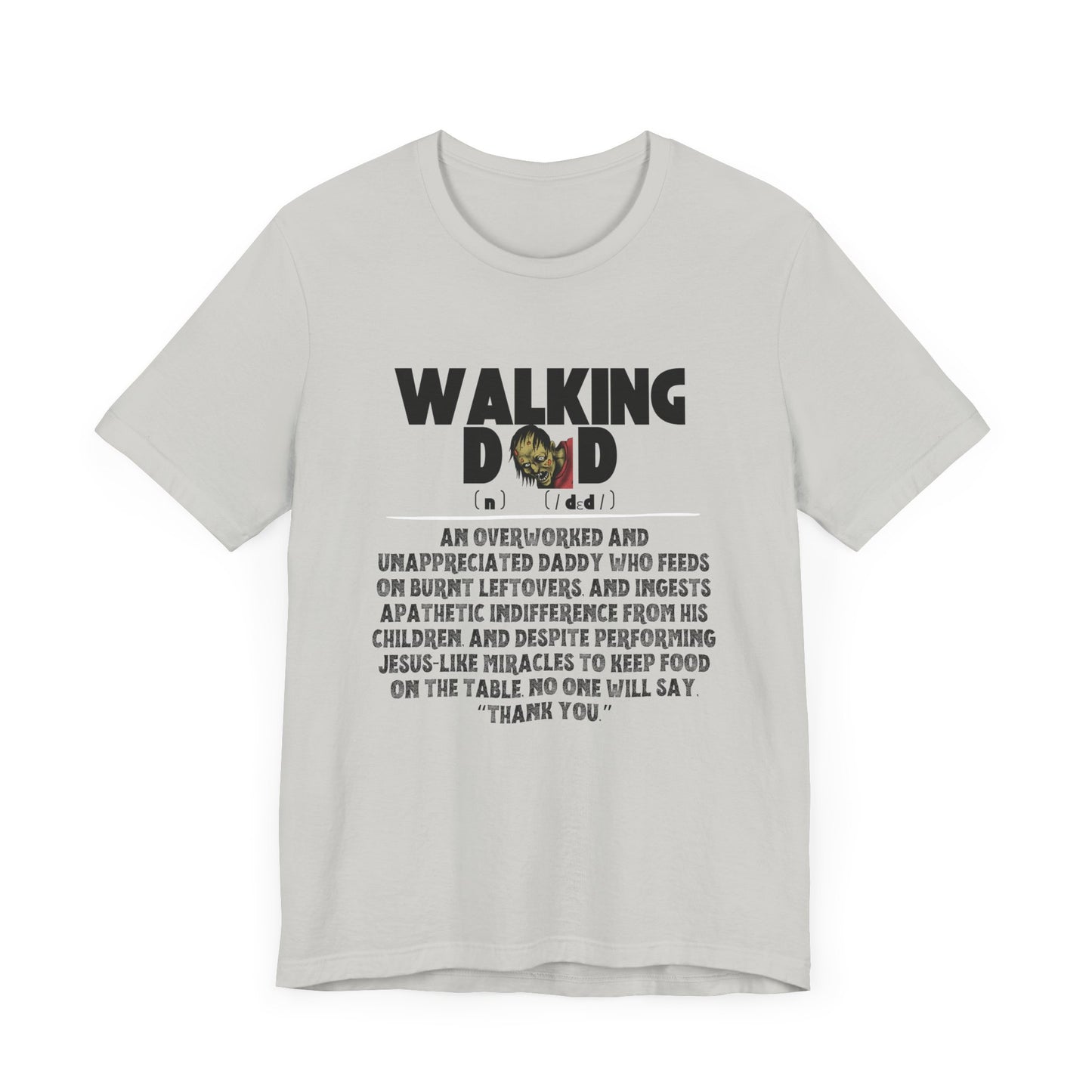 Walking Dad/Dead Shirt, Gift For Halloween, Dad Noun Shirt, Reality Check Dad Shirt, Father's Day Clothing, Spooky Dad Gift, Dad Tee