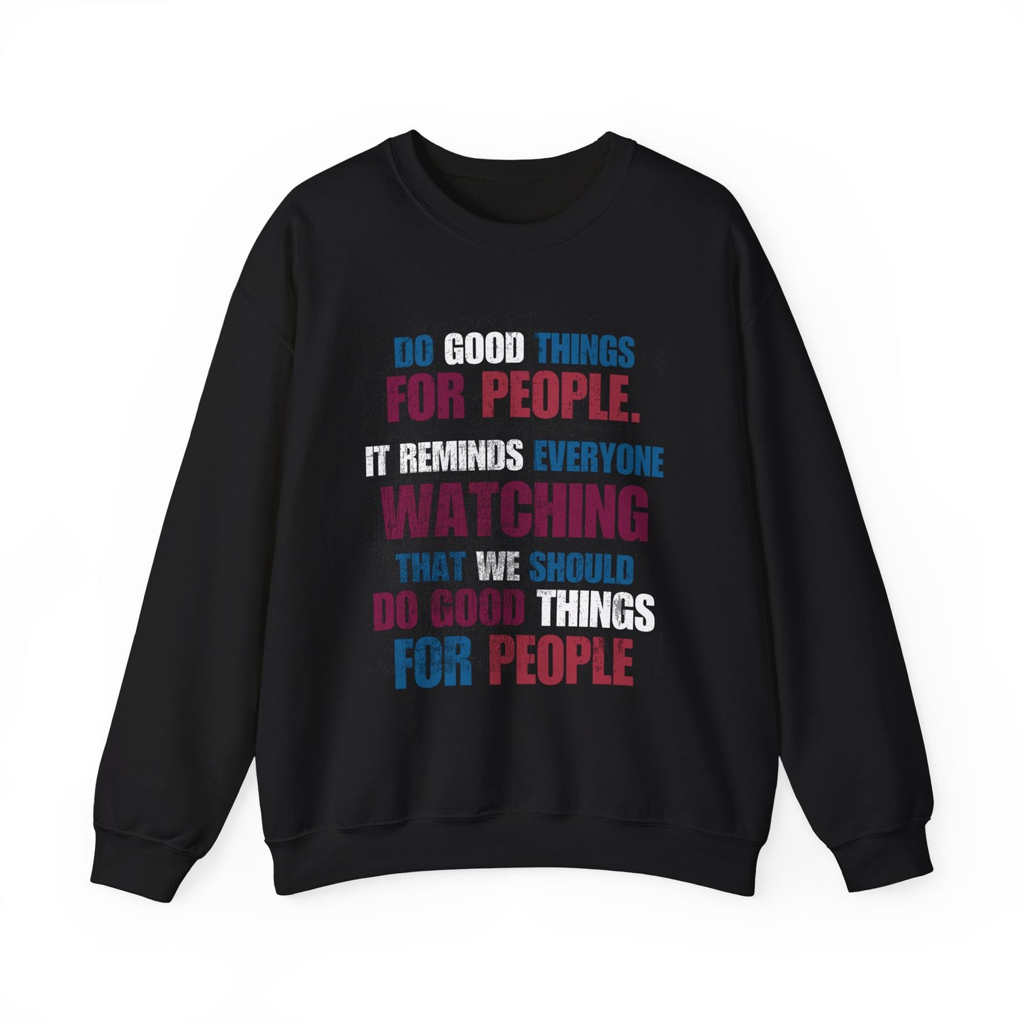 Spread Kindness to Other and Allow them a Reminder to DO the Same,  Unisex Heavy Blend™ Crewneck Sweatshirt