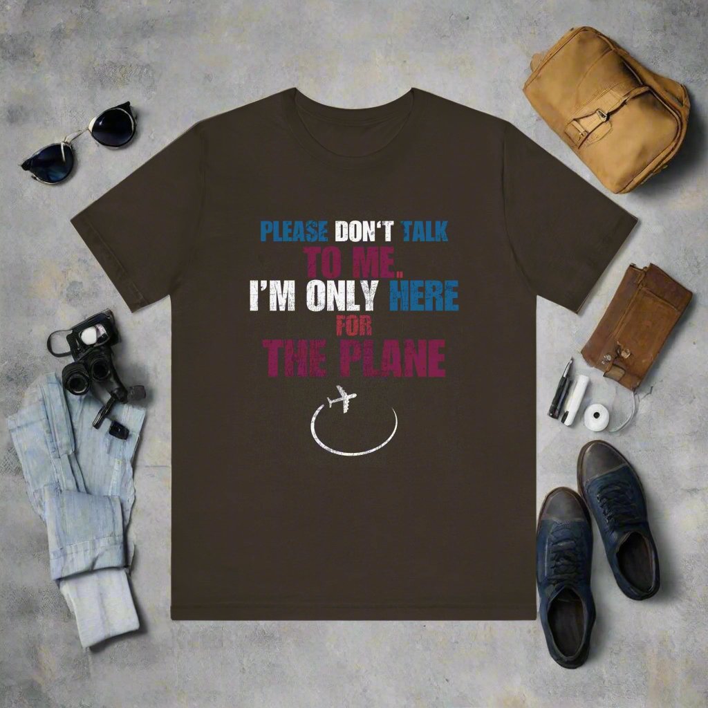 Aerophile Planespotting Unisex Tee: Please Don't Engage; I'm Only Here for the Planes