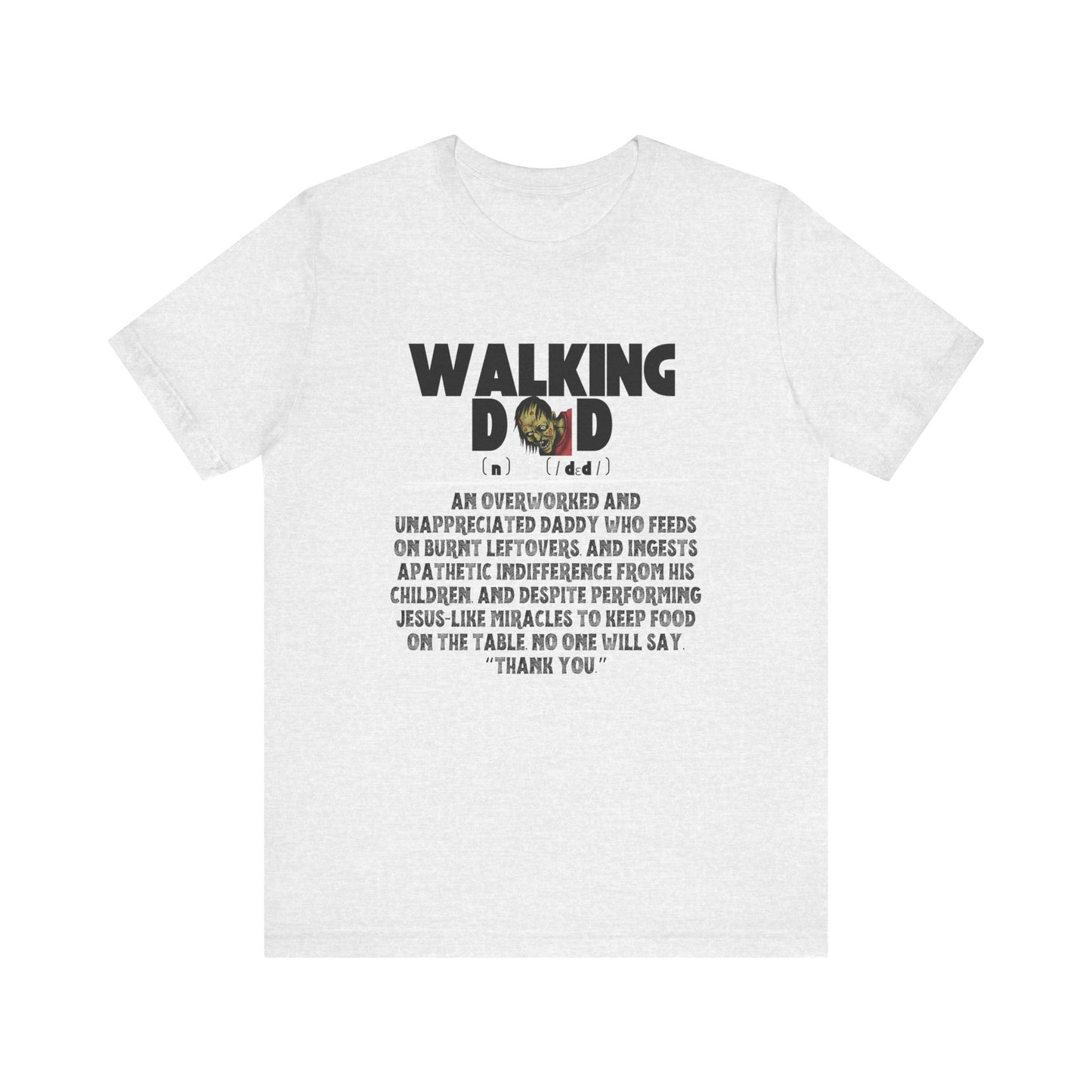 Walking Dad/Dead Shirt, Gift For Halloween, Dad Noun Shirt, Reality Check Dad Shirt, Father's Day Clothing, Spooky Dad Gift, Dad Tee