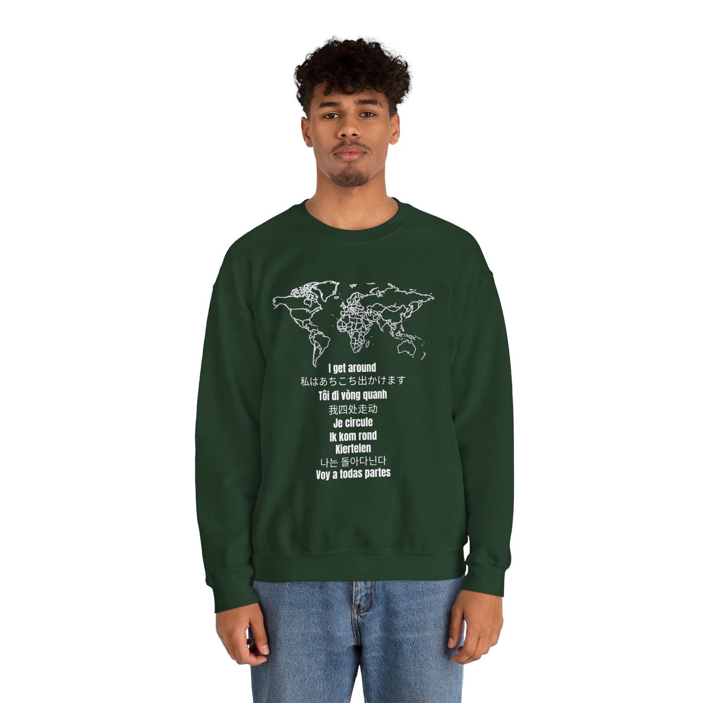 Crewneck World Map Sweatshirt- "I Get Around" Travel Lover, Front and Back Design