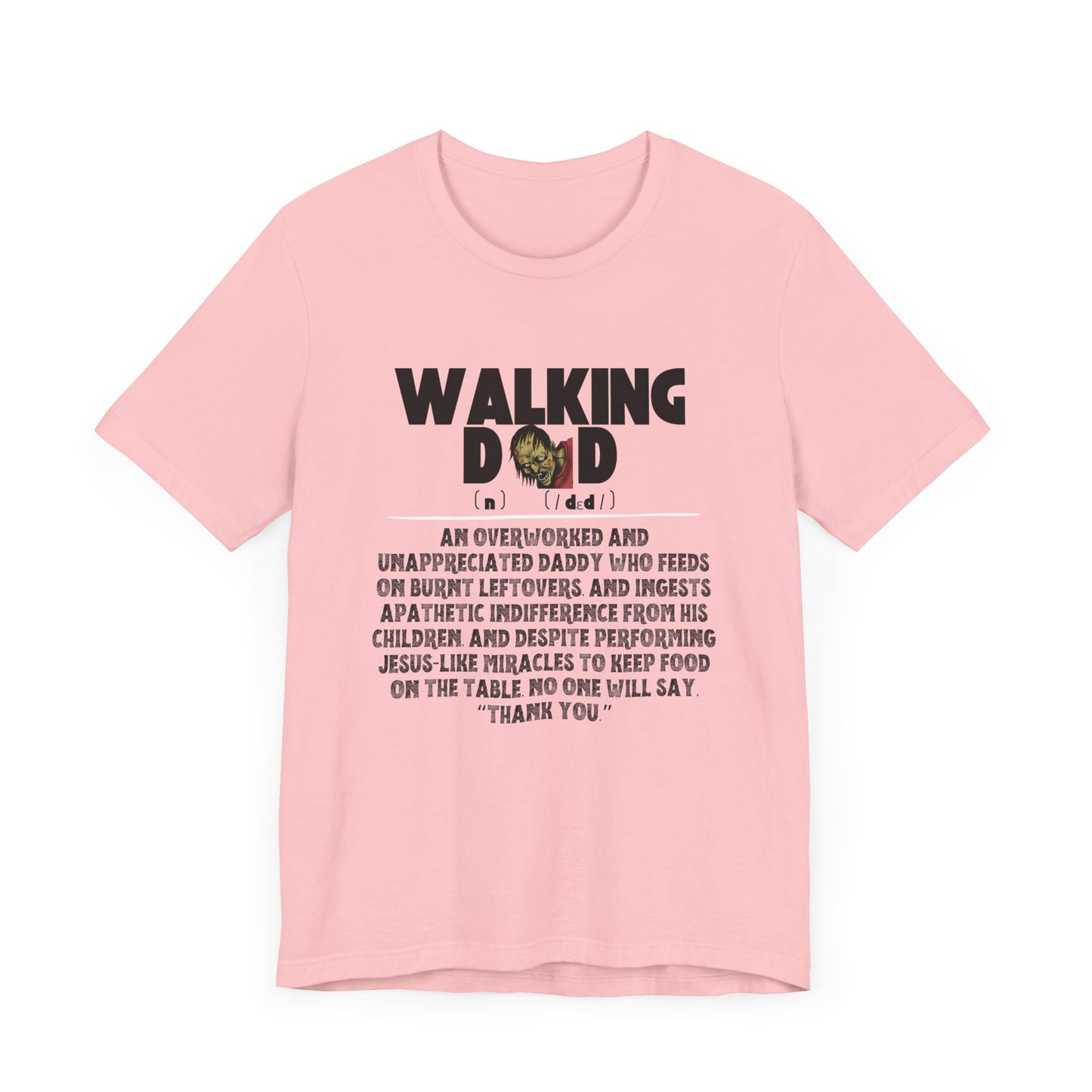 Walking Dad/Dead Shirt, Gift For Halloween, Dad Noun Shirt, Reality Check Dad Shirt, Father's Day Clothing, Spooky Dad Gift, Dad Tee