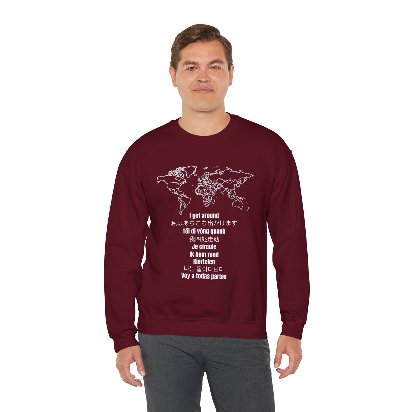 Crewneck World Map Sweatshirt- "I Get Around" Travel Lover, Front and Back Design