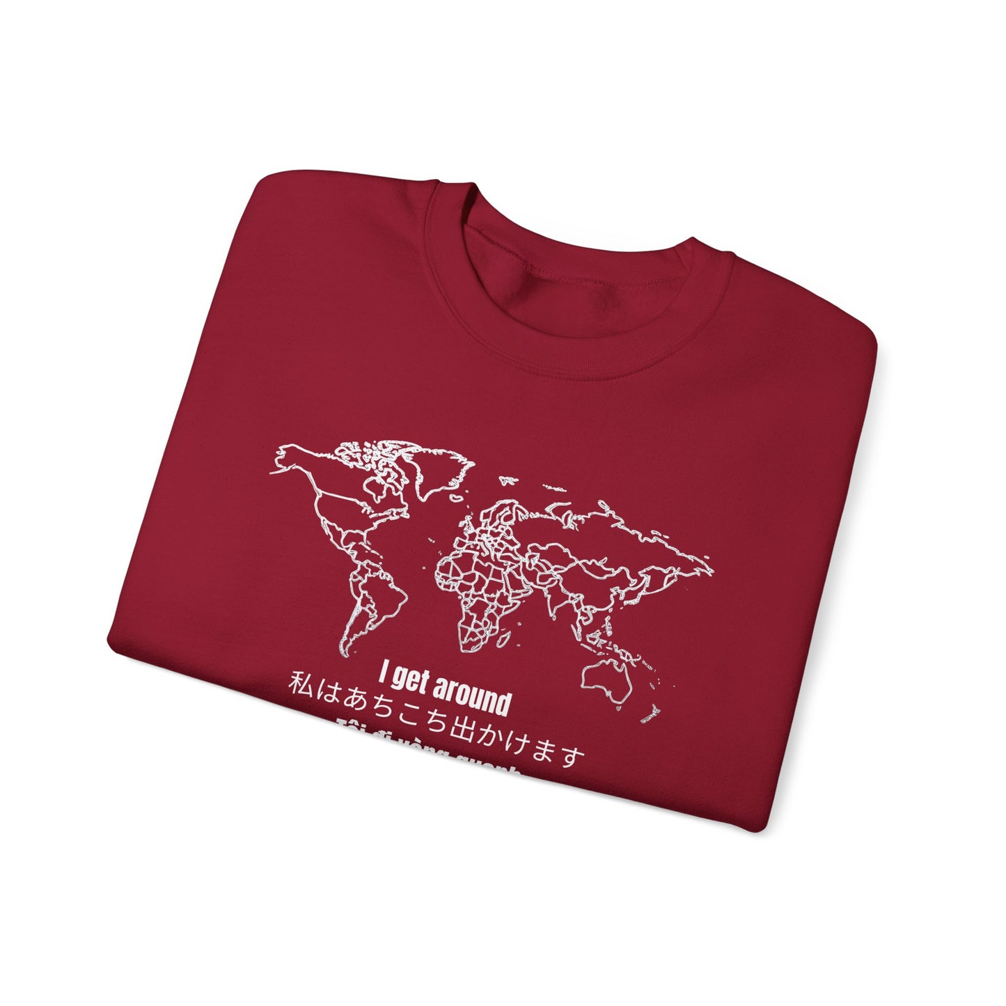 Crewneck World Map Sweatshirt- "I Get Around" Travel Lover, Front and Back Design