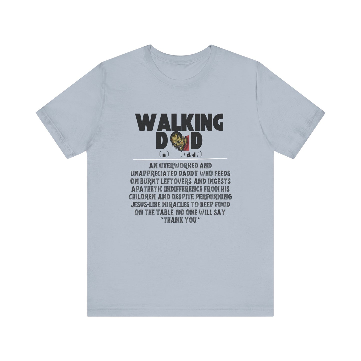 Walking Dad/Dead Shirt, Gift For Halloween, Dad Noun Shirt, Reality Check Dad Shirt, Father's Day Clothing, Spooky Dad Gift, Dad Tee